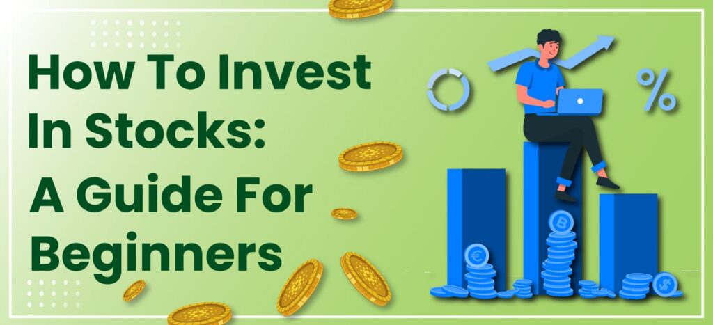 How To Invest In Stocks 1024x467